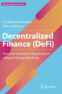 bokomslag Decentralized Finance (DeFi)