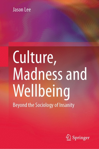 bokomslag Culture, Madness and Wellbeing
