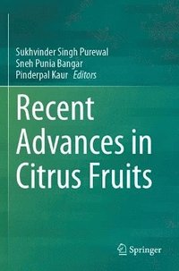 bokomslag Recent Advances in Citrus Fruits