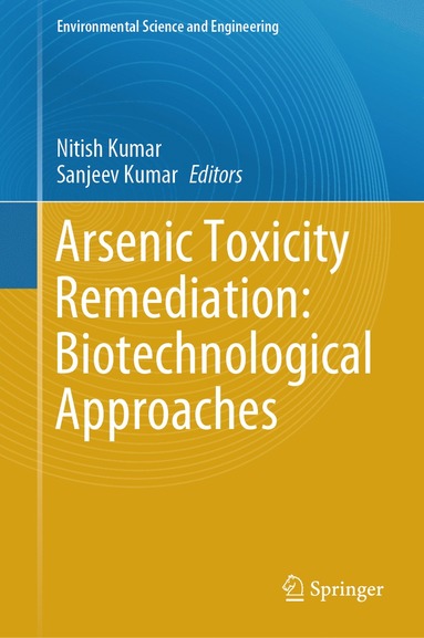 bokomslag Arsenic Toxicity Remediation: Biotechnological Approaches