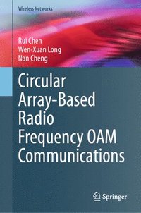 bokomslag Circular Array-Based Radio Frequency OAM Communications