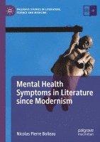 bokomslag Mental Health Symptoms in Literature since Modernism