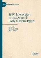 bokomslag Tsji, Interpreters in and Around Early Modern Japan