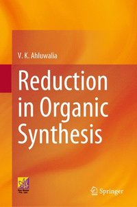 bokomslag Reduction in Organic Synthesis