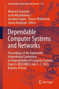 bokomslag Dependable Computer Systems and Networks