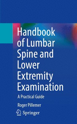 bokomslag Handbook of Lumbar Spine and Lower Extremity Examination