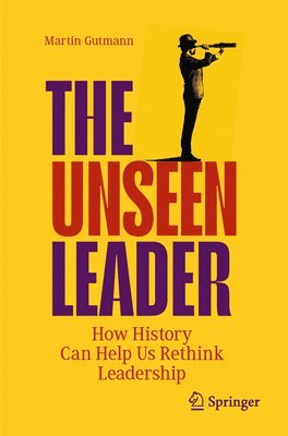 The Unseen Leader 1