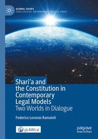bokomslag Shari'a and the Constitution in Contemporary Legal Models