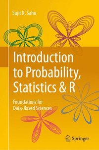 bokomslag Introduction to Probability, Statistics & R