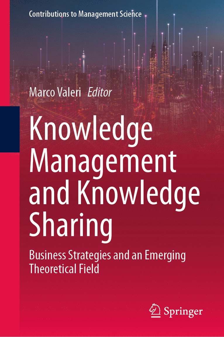 Marco Valeri - Knowledge Management and Knowledge Sharing, Inbunden