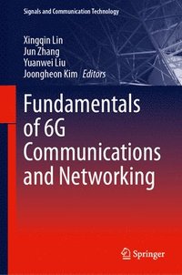 bokomslag Fundamentals of 6G Communications and Networking