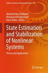 bokomslag State Estimation and Stabilization of Nonlinear Systems
