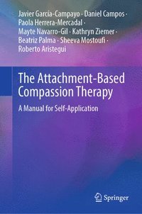 bokomslag The Attachment-Based Compassion Therapy