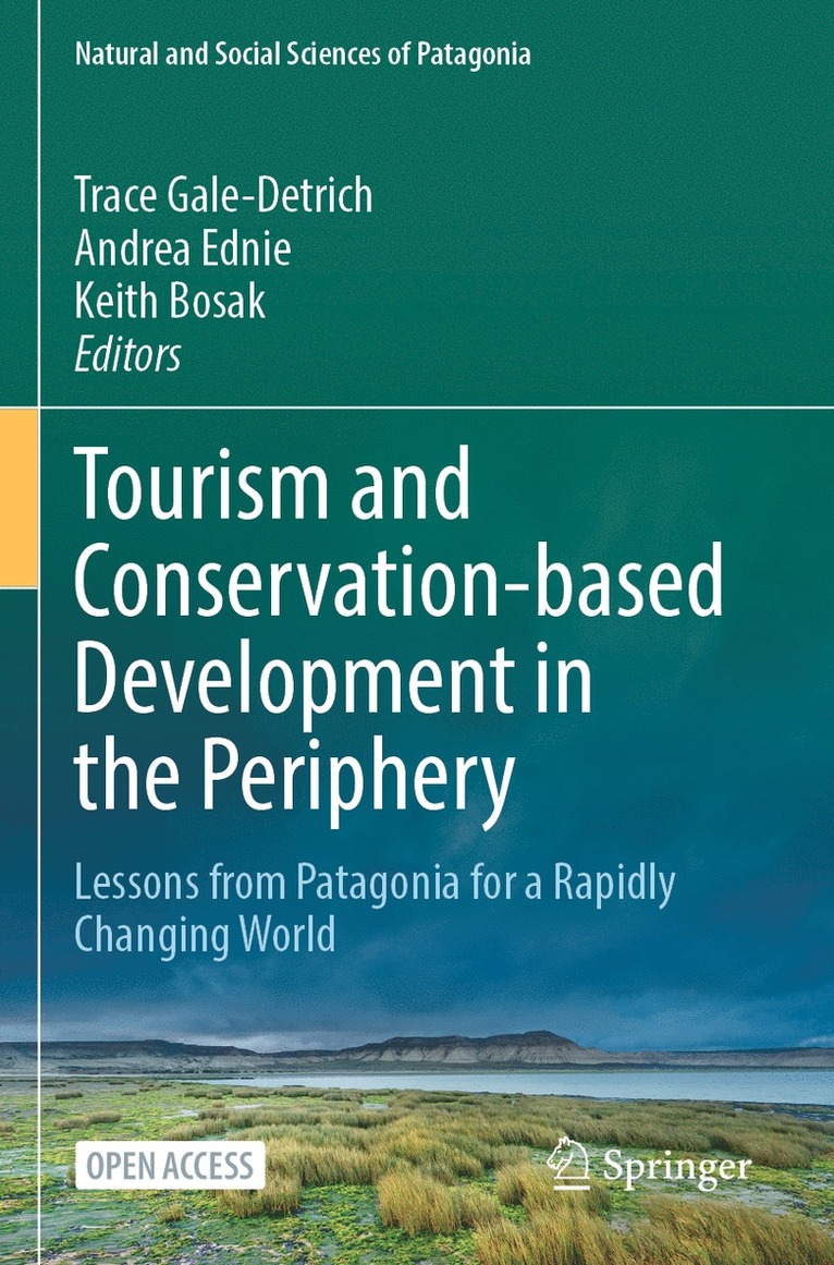 Tourism and Conservation-based Development in the Periphery