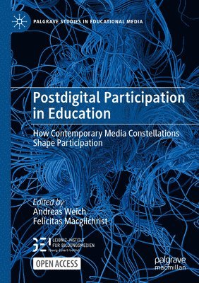 Postdigital Participation in Education 1