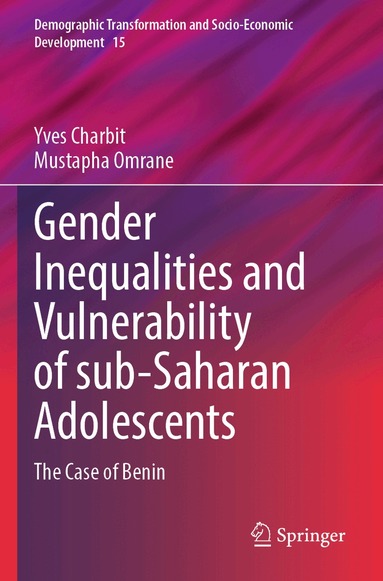 Yves Charbit, Mustapha Omrane - Gender Inequalities and Vulnerability of sub-Saharan Adolescents, Häftad