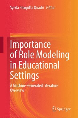 Importance of Role Modeling in Educational Settings 1