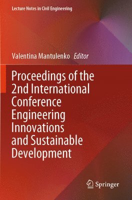 bokomslag Proceedings of the 2nd International Conference Engineering Innovations and Sustainable Development