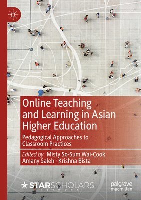 bokomslag Online Teaching and Learning in Asian Higher Education