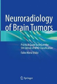 bokomslag Neuroradiology of Brain Tumors
