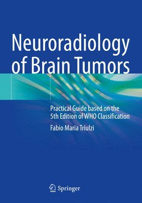 bokomslag Neuroradiology of Brain Tumors