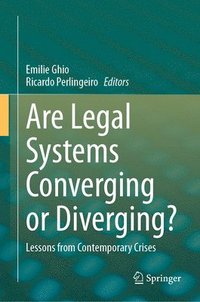 bokomslag Are Legal Systems Converging or Diverging?