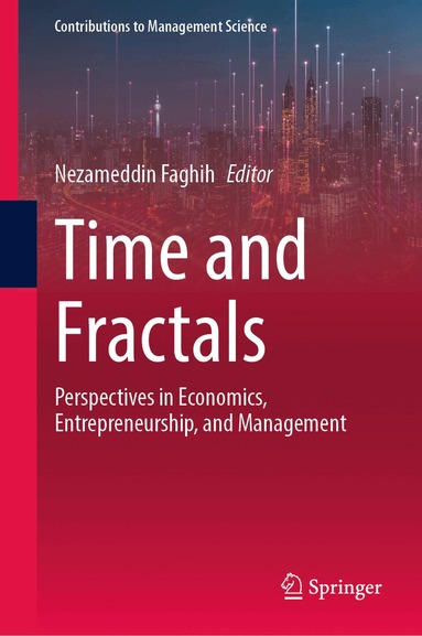 Nezameddin Faghih - Time and Fractals, Inbunden