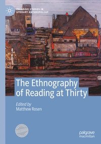 bokomslag The Ethnography of Reading at Thirty