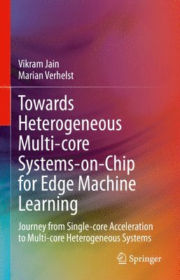 Towards Heterogeneous Multi-core Systems-on-Chip for Edge Machine Learning 1