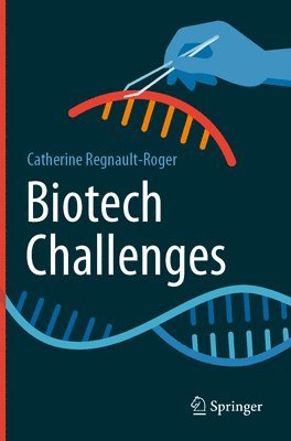 bokomslag Biotech Challenges