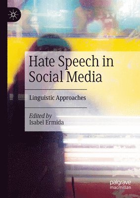 bokomslag Hate Speech in Social Media