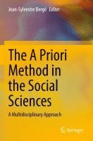 bokomslag The A Priori Method in the Social Sciences