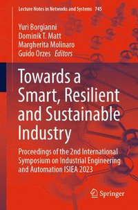 bokomslag Towards a Smart, Resilient and Sustainable Industry