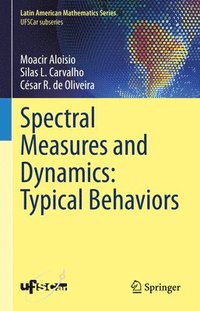 bokomslag Spectral Measures and Dynamics: Typical Behaviors
