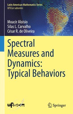 bokomslag Spectral Measures and Dynamics: Typical Behaviors