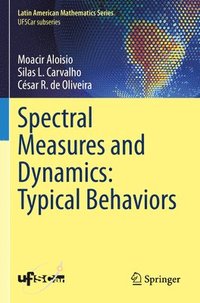 bokomslag Spectral Measures and Dynamics: Typical Behaviors