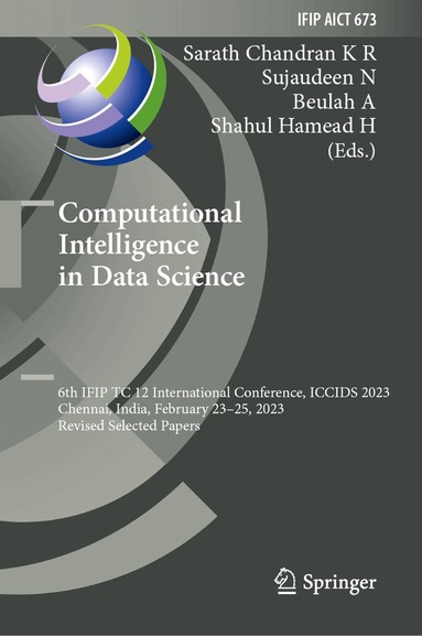 Sarath Chandran K R, Sujaudeen N, Beulah A, Shahul Hamead H - Computational Intelligence in Data Science, Inbunden