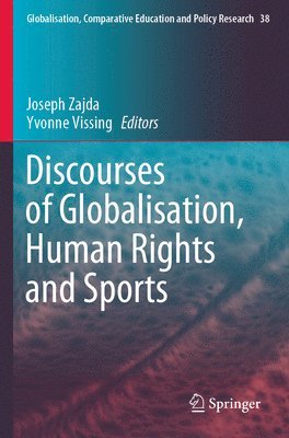 Discourses of Globalisation, Human Rights and Sports 1