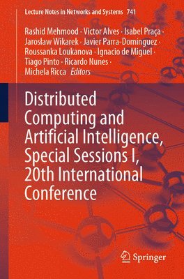 Distributed Computing and Artificial Intelligence, Special Sessions I, 20th International Conference 1