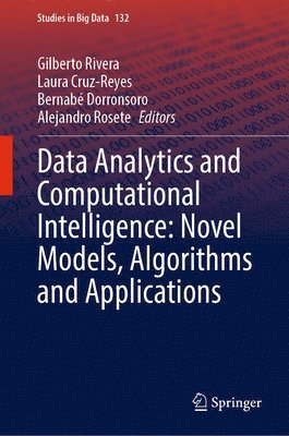 bokomslag Data Analytics and Computational Intelligence: Novel Models, Algorithms and Applications