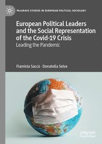 bokomslag European Political Leaders and the Social Representation of the Covid-19 Crisis