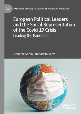 bokomslag European Political Leaders and the Social Representation of the Covid-19 Crisis