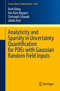 bokomslag Analyticity and Sparsity in Uncertainty Quantification for PDEs with Gaussian Random Field Inputs