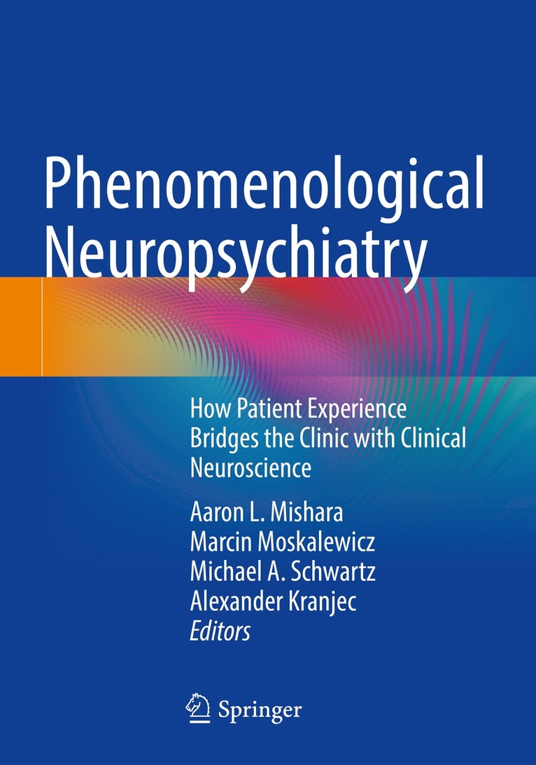 Phenomenological Neuropsychiatry