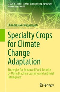 bokomslag Specialty Crops for Climate Change Adaptation