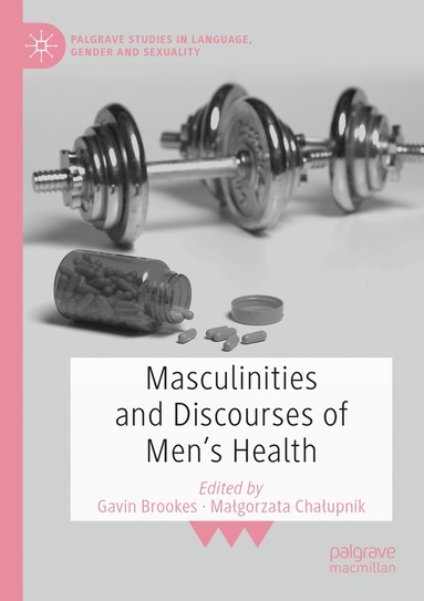 bokomslag Masculinities and Discourses of Men's Health