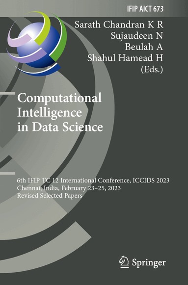 Sarath Chandran K R, Sujaudeen N, Beulah A, Shahul Hamead H - Computational Intelligence in Data Science, Häftad