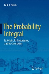 bokomslag The Probability Integral