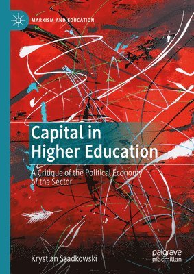 bokomslag Capital in Higher Education