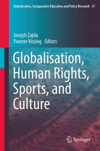 bokomslag Globalisation, Human Rights, Sports, and Culture